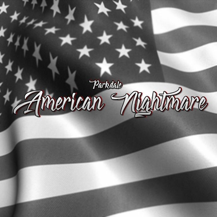 AMERICAN NIGHTMARE